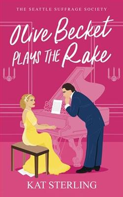 Olive Becket Plays the Rake by Kat Sterling