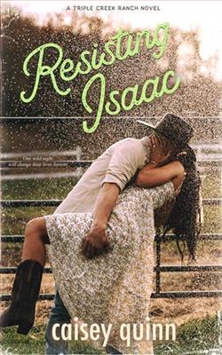 Resisting Isaac by Caisey Quinn