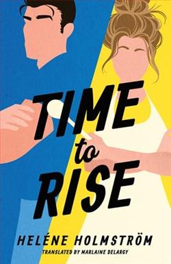 Time to Rise by Heléne Holmström