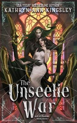 The Unseelie War by Kathryn Ann Kingsley
