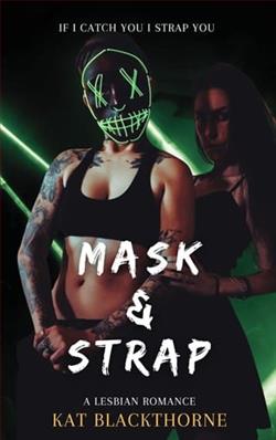 Mask & Strap by Kat Blackthorne