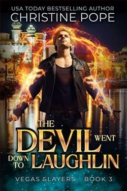 The Devil Went Down to Laughlin by Christine Pope