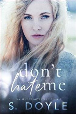 Don't Hate Me by S. Doyle