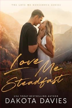 Love Me Steadfast by Dakota Davies