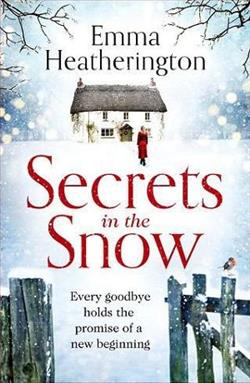 Secrets in the Snow by Emma Heatherington
