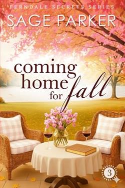 Coming Home for Fall 3 by Sage Parker
