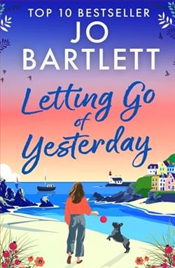 Letting Go of Yesterday by Jo Bartlett