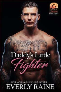 Daddy's Little Fighter by Everly Raine