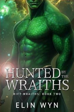 Hunted By the Wraiths by Elin Wyn
