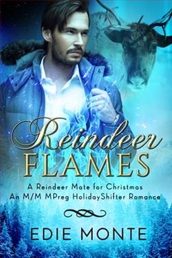 Reindeer Flames by Edie Monte