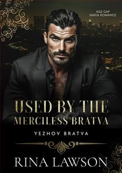 Used By the Merciless Bratva by Rina Lawson