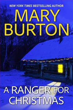 A Ranger for Christmas by Mary Burton
