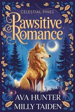 Pawsitive Romance by Ava Hunter