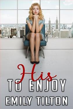 His to Enjoy by Emily Tilton