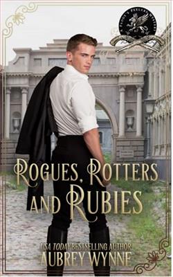 Rogues, Rotters, and Rubies by Aubrey Wynne