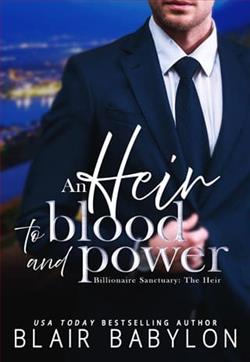 An Heir to Blood and Power by Blair Babylon