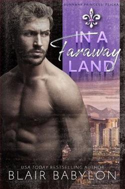 In A Faraway Land by Blair Babylon