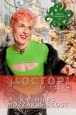 Yule Octopi My Heart by K.L. Hiers