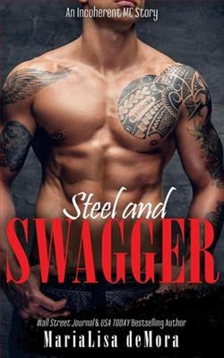 Steel and Swagger by MariaLisa deMora