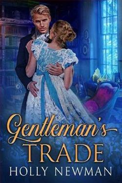 Gentleman's Trade by Holly Newman