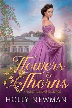 Flowers & Thorns by Holly Newman
