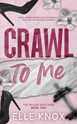 Crawl To Me by Elle Knox