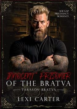 Innocent Prisoner of the Bratva by Lexi Carter