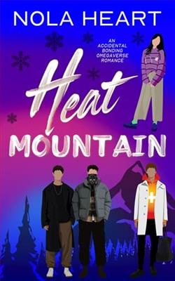 Heat Mountain by Nola Heart