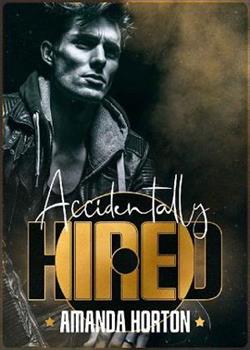 Accidentally Hired by Amanda Horton