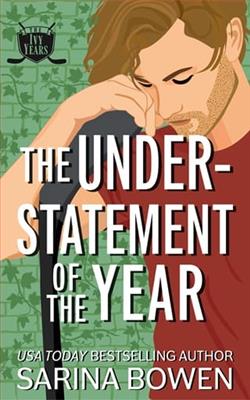 The Understatement of the Year by Sarina Bowen