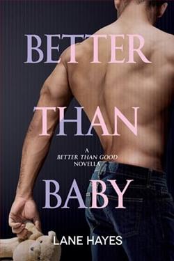Better Than Baby by Lane Hayes