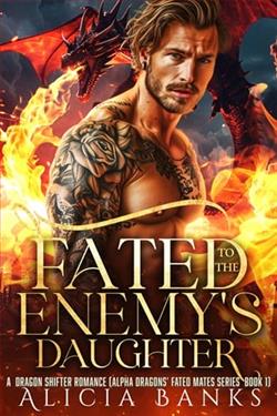 Fated to the Enemy's Daughter by Alicia Banks