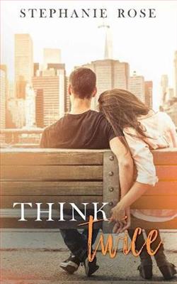 Think Twice by Stephanie Rose