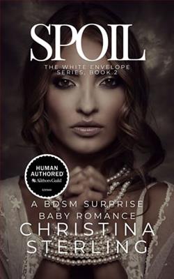 Spoil by Christina Sterling