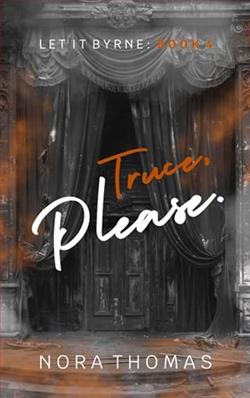 Truce, Please. by Nora Thomas