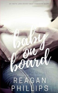 Baby on Board by Reagan Phillips