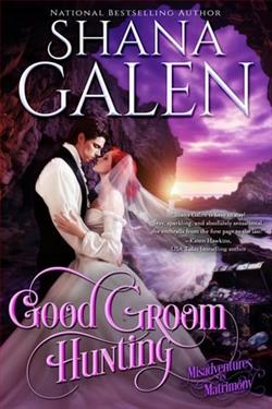 Good Groom Hunting by Shana Galen
