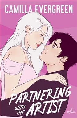 Partnering with the Artist by Camilla Evergreen