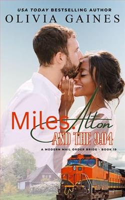 Miles. Alton & The 9:04 by Olivia Gaines