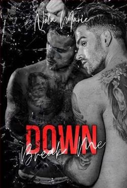 Break Me Down by Nola Marie