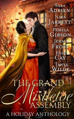 The Grand Mistletoe Assembly by Sara Adrien