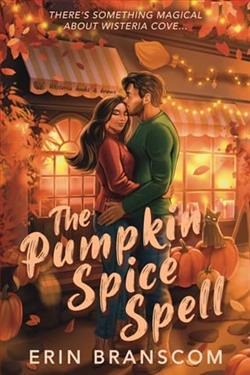 The Pumpkin Spice Spell by Erin Branscom