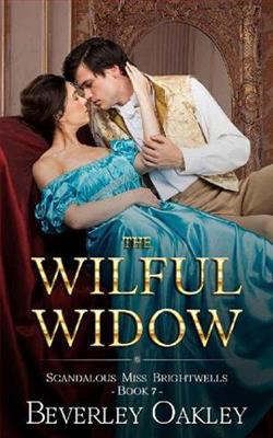 The Wilful Widow by Beverley Oakley
