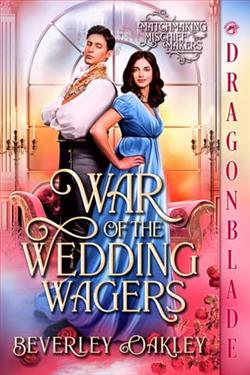 War of the Wedding Wagers by Beverley Oakley