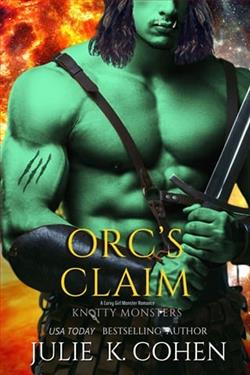 Orc's Claim by Julie K. Cohen