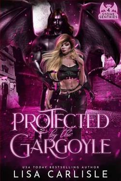 Protected By the Gargoyle by Lisa Carlisle