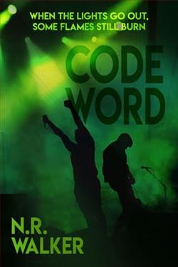 Code Word by N.R. Walker