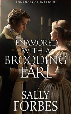 Enamored with a Brooding Earl by Sally Forbes