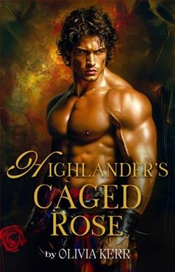 Highlander's Caged Rose by Olivia Kerr