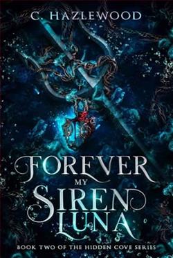 Forever My Siren Luna by C. Hazlewood